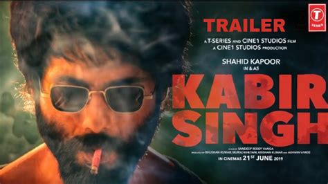 Kabir Singh Trailer Shahid Kapoor Kiara Adwani Sandeep Vanga Kabir