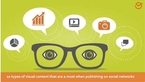 10 Types Of Visual Content You Must Include In Your Social Media