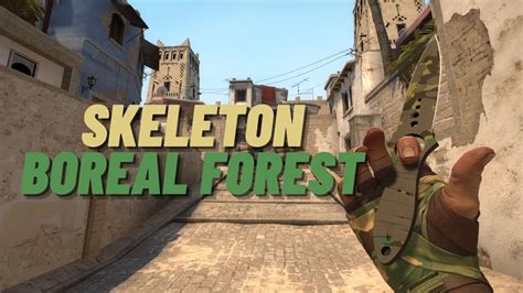 Skeleton Knife Boreal Forest CSGO Skin Showcase YouTube