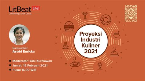 LitBeat Lite Proyeksi Industri Kuliner 2021 Bersama Astrid Enricka