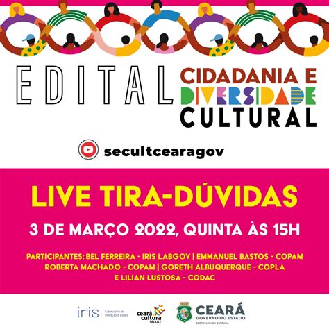 Secult Realiza Live Tira D Vidas Sobre Edital Cear Da Cidadania E