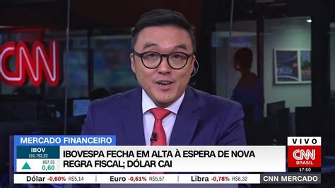 Cnn Mercado Ibovespa Fecha Dia Em Alta à Espera De Nova Regra Fiscal