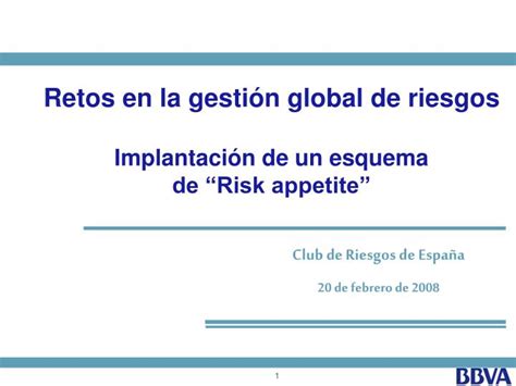 Ppt Retos En La Gesti N Global De Riesgos Implantaci N De Un Esquema