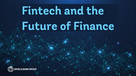 Fintech And The Future Of Finance