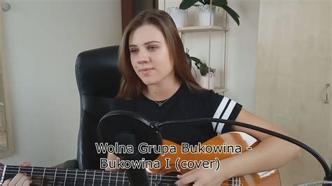 Wolna Grupa Bukowina Bukowina I Cover Youtube