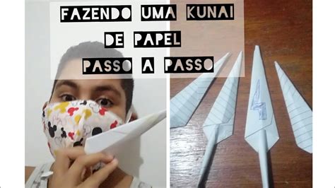 Como Fazer Origami De Kunai De Papel Em Minutos Passo A Passo Youtube