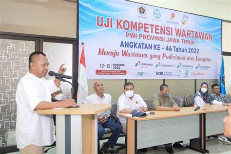 Pwi Jatim Bersama Skk Migas Gelar Uji Kompetensi Wartawan Ke