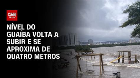 Nível do Guaíba volta a subir e se aproxima de quatro metros CNN NOVO