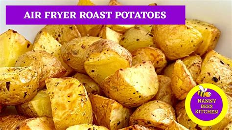 Air Fryer Roast Potatoes Youtube