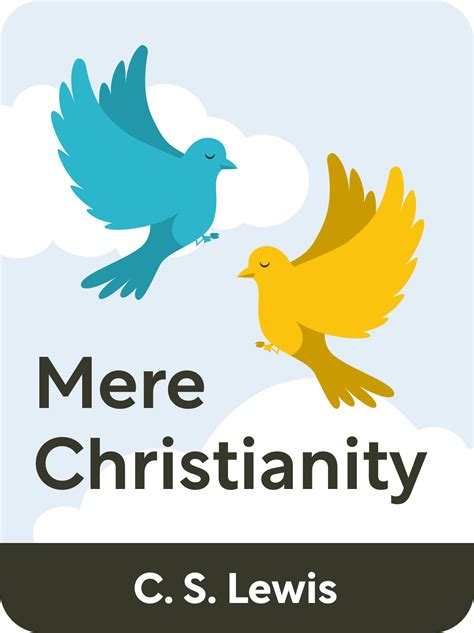 Mere Christianity Book Summary by C. S. Lewis