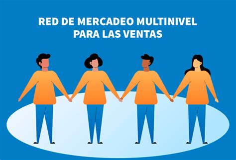 Red De Mercadeo Multinivel MLM Para Las Ventas