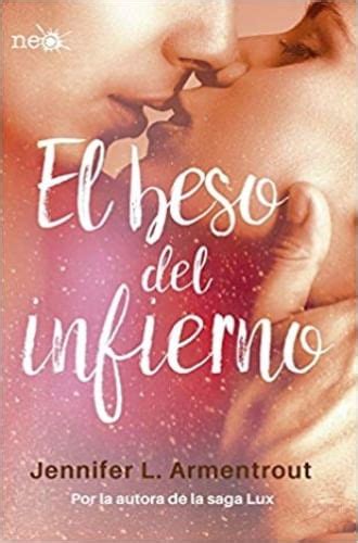 El Beso Del Infierno Literatura Juvenil Ibero Librerias