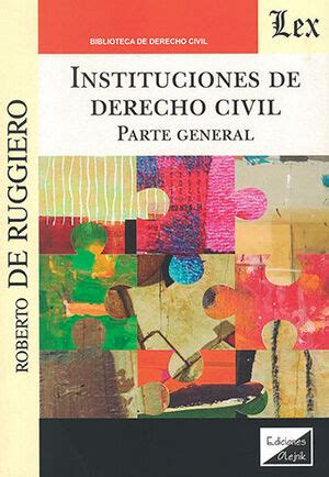 Instituciones De Derecho Civil Ed Parte General De