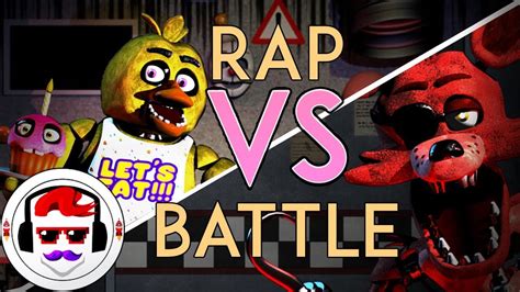 Five Nights At Freddy S Rap Battle Foxy Vs Chica Rockitgaming Youtube