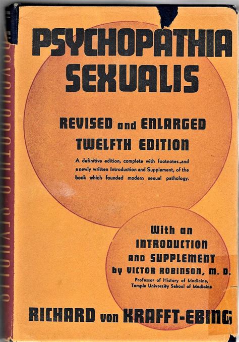 Psychopathia Sexualis Revised And Enlarged 12th Edition By Richard Von Krafft Ebing Goodreads