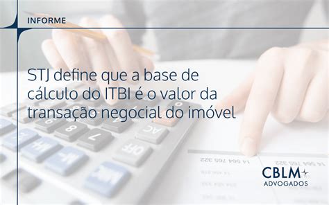 STJ define que a base de cálculo do ITBI é o valor da transação