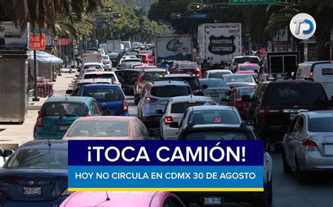 Empieza bien la semana Conoce qué coches no circulan el 30 de agosto