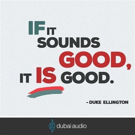 duke ellington quotes about music - Struck Gold Newsletter Photographs