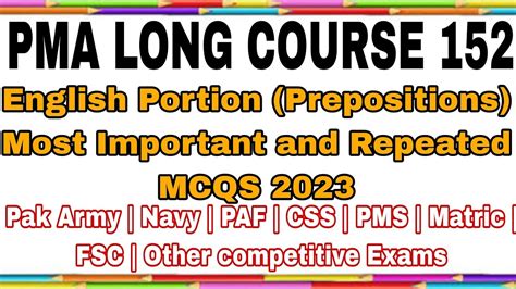 PMA 152 Long Course English Portion Mcqs Prepositions Most Important