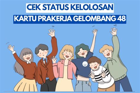 Pengumuman Kelolosan Kartu Prakerja Gelombang Cek Di Sini