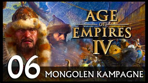 AGE OF EMPIRES IV Mongolen Kampagne Let S Play 06 Deutsch YouTube