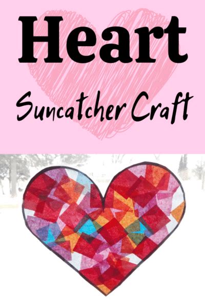 Tissue Paper Heart Suncatcher Craft | Easy Valentine's Day Craft