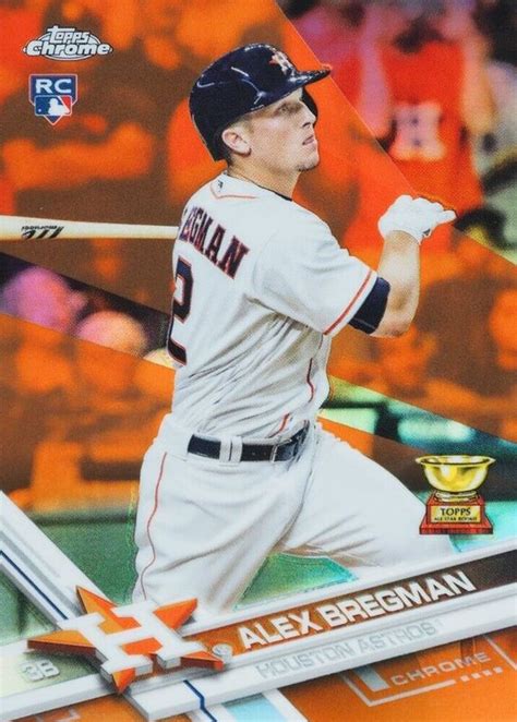 Alex Bregman Topps Chrome Orange Refractor Price Guide