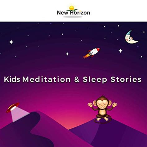 Amazon.com: Kids Meditation & Sleep Stories : New Horizon: Audible Books & Originals