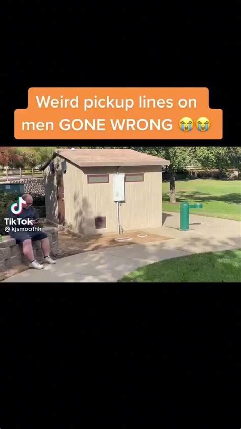 Weird Pickup Lines On Men GONE WRONG Tik Tok Ah IFunny