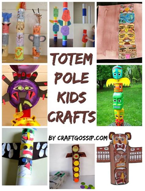 8 Amazing Totem Pole Crafts For Kids Lesson Plans