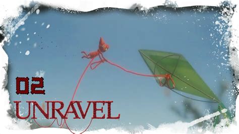 Unravel German Deutsch Drachenfliegen Let S Play Youtube