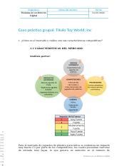 Caso Toy World Docx Asignatura Finanzas En Un Entorno Digital Datos