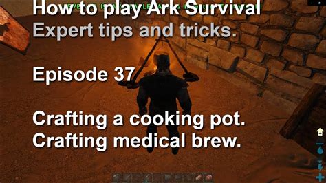 Ark Survival Evolved Crafting A Cooking Pot Youtube