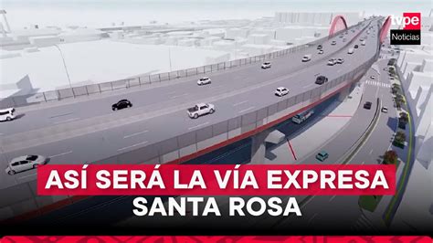 Vía Expresa Santa Rosa Conectará La Costa Verde Con El Aeropuerto Jorge