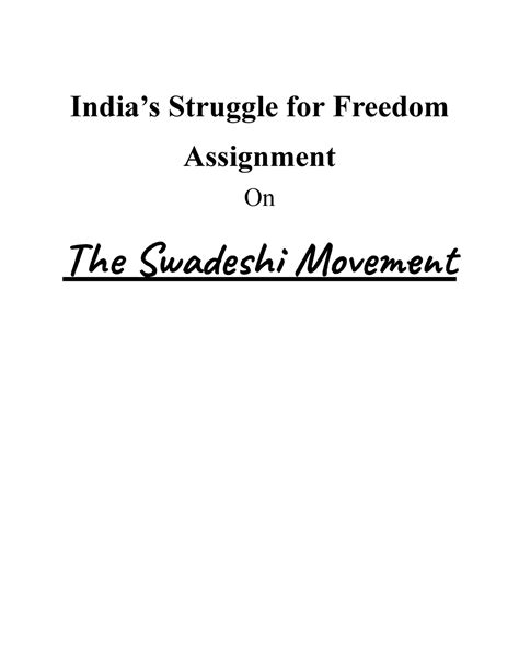 Swadeshi Movement The Movement Had Its Genesis In The Anti Partition Movement