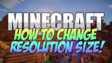 How To Change Minecraft Resolution Size YouTube