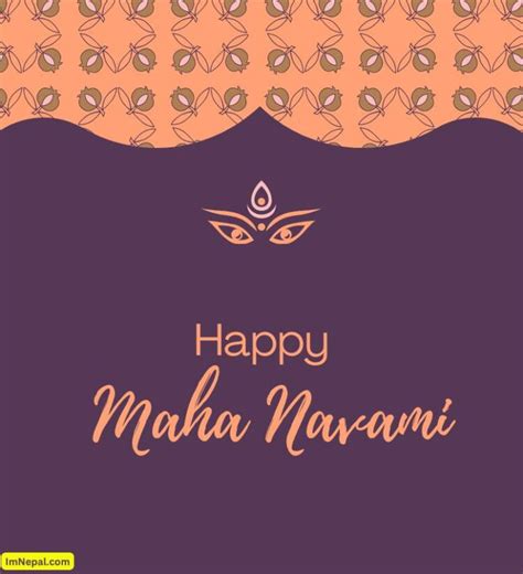 Maha Navami Wishes With Images And Cards For This Year 2022