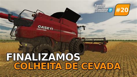 FINALIZAMOS NOSSA COLHEITA DE CEVADA Farming Simulator 22 20 YouTube