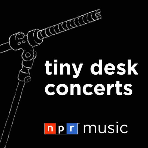 Tiny Desk Concerts Video Npr