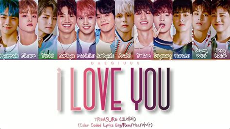 Treasure I Love You Lyrics 트레저 사랑해 가사 Color Coded Lyrics Youtube