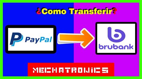 Como Retirar Saldo De Paypal A Brubank 2023 Mechatronics YouTube