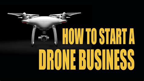 How To Start A Drone Business Youtube