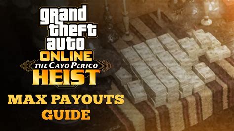 Cayo Perico Heist Payout List Cooldowns Bonus Payouts And All Targets Gta Boom