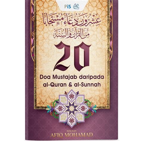 20 Doa Mustajab Daripada Al Quran Al Sunnah