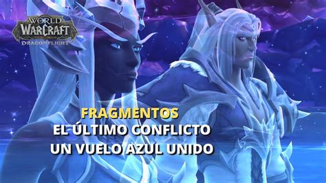 Un Vuelo Azul Unido Parche Lore Wow Dragonflight Youtube