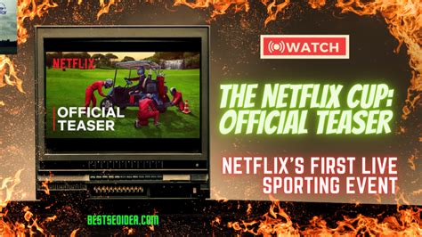 The Netflix Cup Official Teaser: Netflix's First Live Sporting Event ...