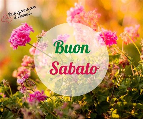 Buon Sabato 10 Giugno Frasi E Immagini Del Buongiorno Primaverile Nel