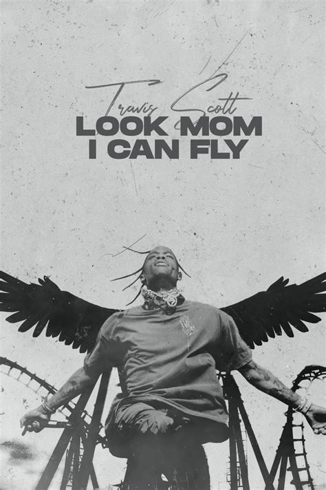 Travis Scott Look Mom I Can Fly Coaster Poster Defining Travis