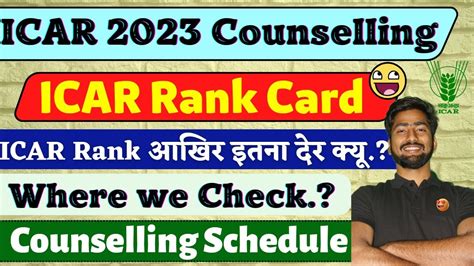 Icar Ug Rank Card Icar Counselling Schedule