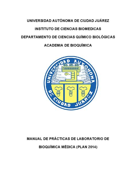 Manual Bq Medica 2018 Universidad AutÓnoma De Ciudad JuÁrez Instituto De Ciencias Biomedicas